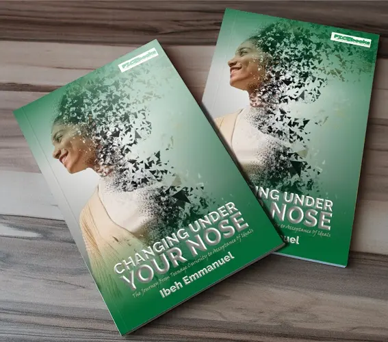 CHANGING UNDER YOUR NOSE